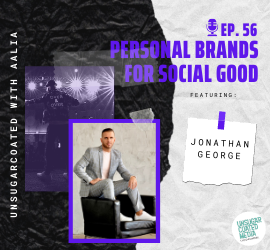 Jonathan George on Building a Brand With Warts and All